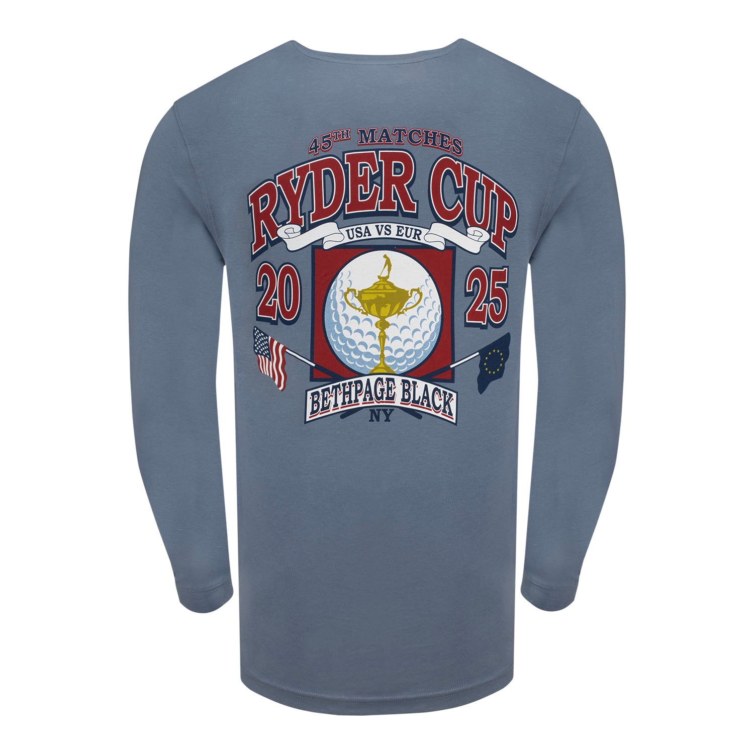 Ahead 2025 Ryder Cup Flag and Golf Ball Long Sleeve T-Shirt in Blue - Back View